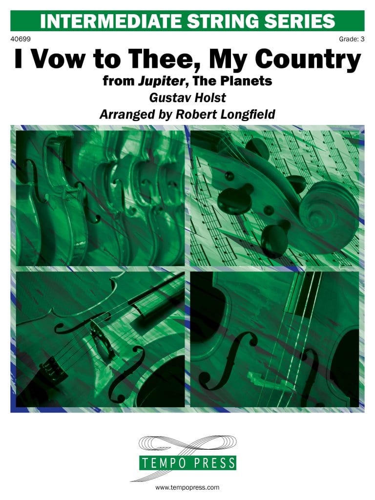 I Vow To Thee My Country From Jupiter The Planets Tempo Press 9702